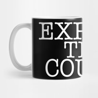 EXPAND THE COURT! Mug